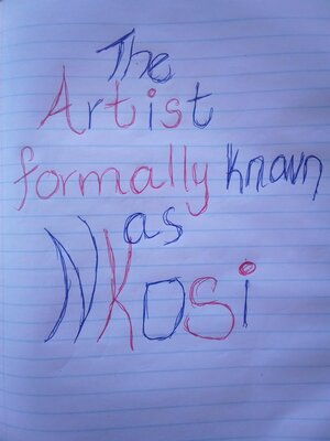 cover image of The Artist Formally Known As Nkosi